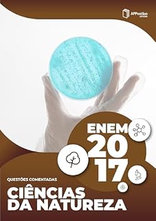 Livro ENEM 2017: Prova de Ciências da Natureza e Suas Tecnologias: Questões Comentadas (Série ENEM Resolvido - Editora Qualifica)