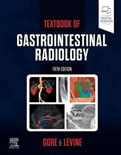 Textbook of Gastrointestinal Radiology: Gore MD, Richard M