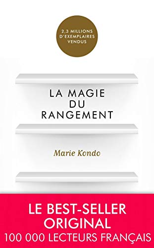 La magie du rangement