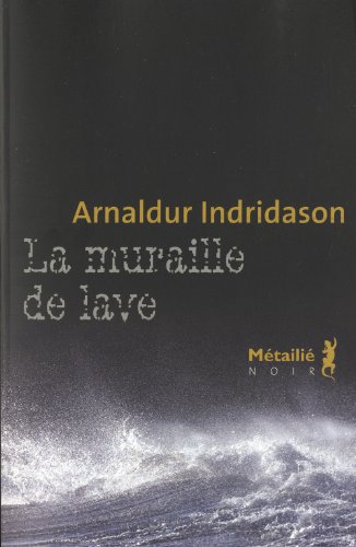 La  muraille de lave