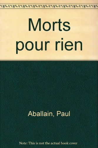 Morts pour rien