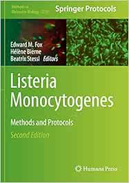 Listeria Monocytogenes: Methods and Protocols: 2220 (Methods in Molecular Biology)