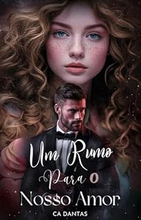 Livro Um Rumo para o nosso Amor
