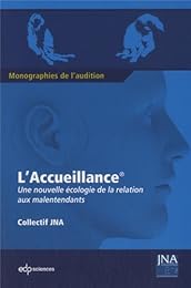 L' accueillance, une nouvelle écologie de la relation aux malentendants