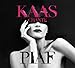 Kaas Sings Piaf