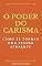Livro O Poder Do Carisma: Como Se Tornar Uma Pessoa Atraente