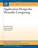 Wearable Computing, Sieworek, Dan and Smailagic, Asim, 1598291203