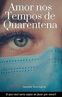 Livro Amor nos Tempos de Quarentena