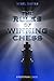 The Rules of Winning Chess by Nigel Davies