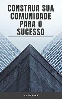 Livro Construa sua comunidade para o sucesso