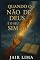 Livro Quando O Não De Deus É O Seu Sim
