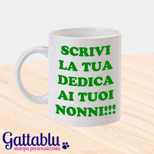 Tazza Mug 11 Oz Idea Regalo Per La Festa Dei Nonni Con Dedica Personalizzata Puoi Scrivere Tutto Cio Che Vuoi Frasi Nomi Dediche Scegli Font E Colore Amazon It Handmade
