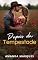 Livro Depois da Tempestade: O cowboy que curou meu coração