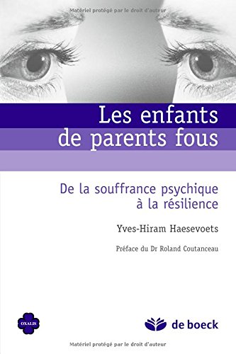 Les  enfants de parents fous