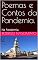 Livro Poemas e Contos da Pandemia.: Na Pandemia.