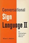 Conversational Sign Language 2