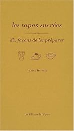 Les  tapas sucrées