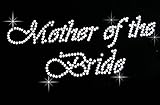 Mother of the Bride Clear Rhinestone Iron on Hotfix Transfer Bling DIY