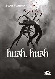 Hush, hush