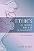 Ethics in Health Services Management, Fifth Edition