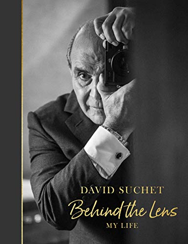 Behind the Lens: My Life in Photos by (Hardcover)