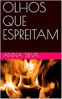 Livro OLHOS QUE ESPREITAM (OS SENTIDOS Livro 1)