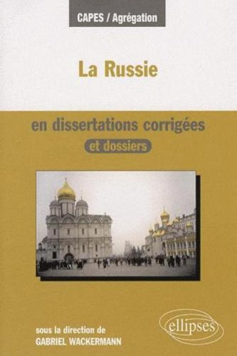 La  Russie en dissertations corrigées