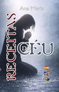 Livro RECEITAS DO CÉU: Aprenda a confiar