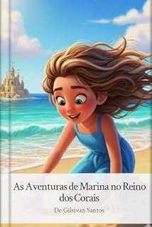 Livro As Aventuras de Marina no Reino dos Corais (Aprender Lendo é melhor!)