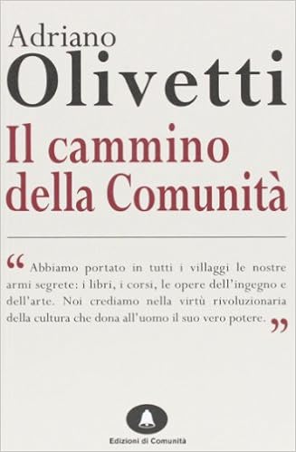 Adriano Olivetti - Il cammino della comunita (2013)