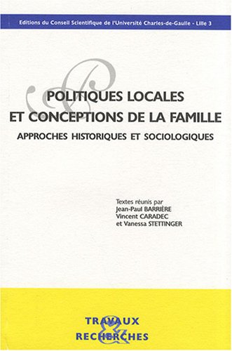 Politiques locales et conceptions de la famille