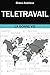 Télétravail: La Bonne Vie (French Edition) by riana andrieux
