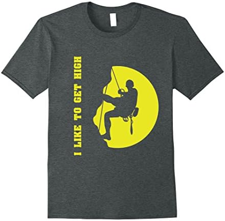 Mens I Like to Get High - Funny Rock Climbing T Shirt Medium Dark Heather