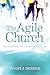 The Agile Church: Spirit-Led Innovation in an Uncertain Age