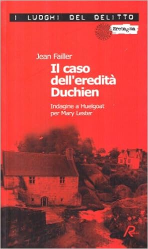 Jean Failler - Il caso dell'eredità Duchien (2009)