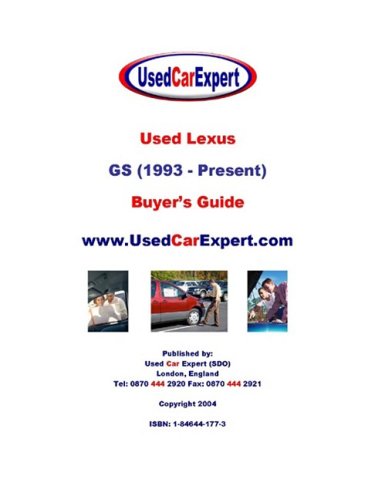 Used Lexus GS, Buyer's Guide: 1993 - Present