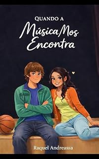 Livro Quando a Música Nos Encontra