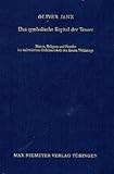 Das symbolische Kapital der Trauer : Nation, Religion und Familie im italienischen Gefallenenkult des Ersten Weltkriegs, Janz, Oliver, 3484821205