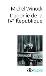 L' agonie de la IVe République