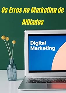 Livro Os Erros no Marketing de Afiliados