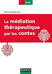 La  médiation thérapeutique par les contes