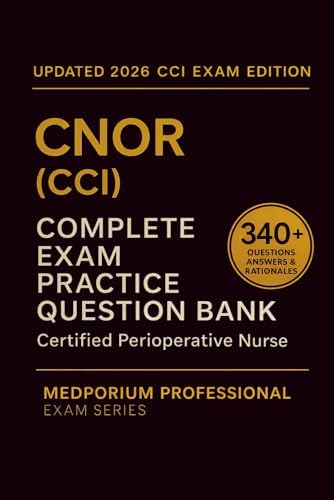 Complete CSC (AACN) Exam Question Bank: Cardiac Surgery