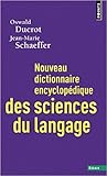 Nouveau dictionnaire encyclopédique des sciences du langage by 