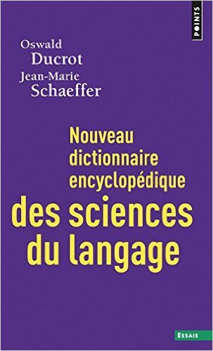 Nouveau dictionnaire encyclopédique des sciences du langage by Jean-Marie Schaeffer Oswald Ducrot (Paperback)