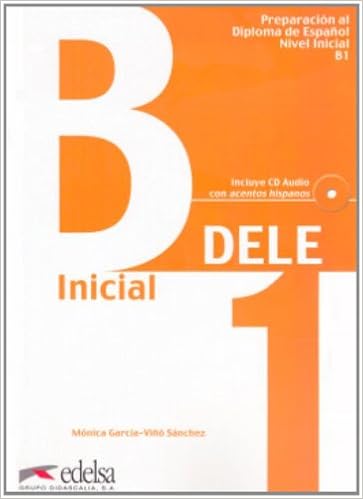 Preparacion Al Diploma De Espanol Nivel Inicial B1 Libro