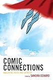 Comic Connections: Analyzing Hero and Identity by