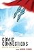 Comic Connections: Analyzing Hero and Identity by