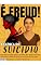 Livro É FREUD!: A Clínica do Suicídio (Revistas Digitais Psicanalíticas Livro 14)