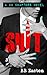 SUIT (A 44 Chapters Novel Book 4)