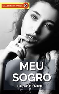 Livro Meu Sogro: Um Conto Erótico